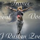 DJ_Ruslan_Zver' - Vocal Trancу Mision 2016