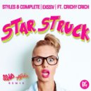 Styles&Complete + EXSSV + Crichy Crich - Starstruck