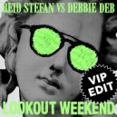 Reid Stefan - Lookout Weekend (2016 Trap VIP)