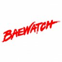 Baewatch - Vape (Original mix)