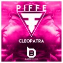 Piffe - Cleopatra