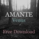 Amante - Venus (Original mix)
