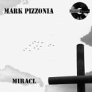 Mark Pizzonia - Miracl