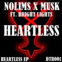Nolims & MUSK & Bright Lights - Heartless
