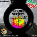 BenSkullz - Get No Scoped