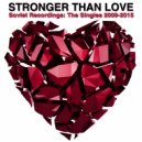 Ex-Plosion & Darren Barley - Stronger Than Love