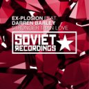 Ex-Plosion & Darren Barley - Stronger Than Love (Thiago Bachet Club Mix)