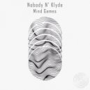 Nobody n' Klyde - Rock The Mic