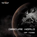 Dip Noise - Obscure World
