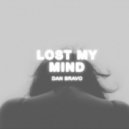 Dan Bravo - Lost My Mind