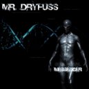 Mr. Dryfuss - More Power