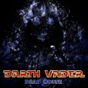 Darth Vader - Dead Mouse
