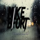 Mike BFort - The Past Is a Foreign Land