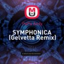 PaPa Andy - SYMPHONICA (Gelvetta Remix)
