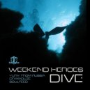 Weekend Heroes - Dive