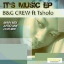 B&G Crew - It\'s Music (Main Mix)