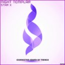 Night Templar - Star X (Original Mix)