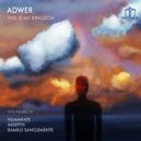 Adwer - This Is My Kingdom