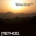 Mason Alexander - Wonderstruck