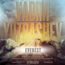 Vadim YuzbasheV - Everest (Original Mix)