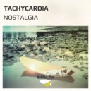 Tachycardia (RU) - 30 Seconds Of Happiness