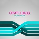 Crypto Bass - Techno Honey