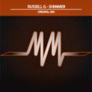 Russell G - Shimmer (Original Mix)