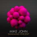 Mike John - Swimming Percent