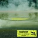 Touchdeep - Northern Soul