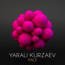 Yarali Kurzaev - Race