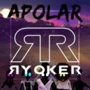 Ryoker - Apolar (Original Mix)