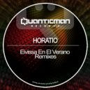 Horatio, Prove Them Wrong - Eivissa En El Verano (Prove Them Wrong Remix)