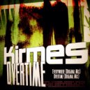 Kirmes - Overtime