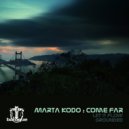Marta Kodo - Come Far