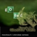 Frank C & Gianluca Catra - Go Bad