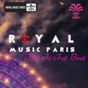 Royal Music Paris - Bye Bye