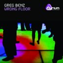 Greg Benz - Wrong Floor