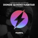 Gerstronik, Ale Aguilar, Yosher - Donde Quiero Habitar (feat. Ale Aguilar)