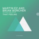 Martin EZ, Brian Boncher, Jason Walker - That Feeling