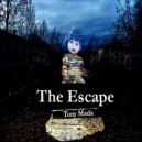 Tony Mada - The Escape