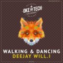 Deejay Will.i - Rhythm Walking