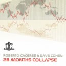 Roberto Caceres & Dave Cohen - Collapse