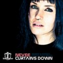 Nevee - Curtains Down