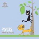 Digitec & Dyspee - Run & Hide