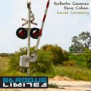 Roberto Caceres & Dave Cohen - Addictology