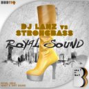 Strongbass - Royal Drug