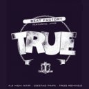 Beat Factory & Ira Ange & Ange - True(Feat. Ange) (Costas Papa Remix)