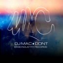 DJ MAC - DONT