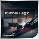 Rubber Legz - LAX_LHR (Original Mix)