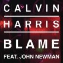 Calvin Harris feat. John Newman - Blame